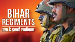 Bihar Regiment क्या है इनकी खासियत