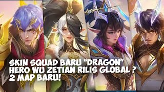 10+ UPDATE MINGGU INI SKIN SQUAD BARU TEMA DRAGON, HERO BARU BAKAL RILIS GLOBAL MOBILE LEGENDS