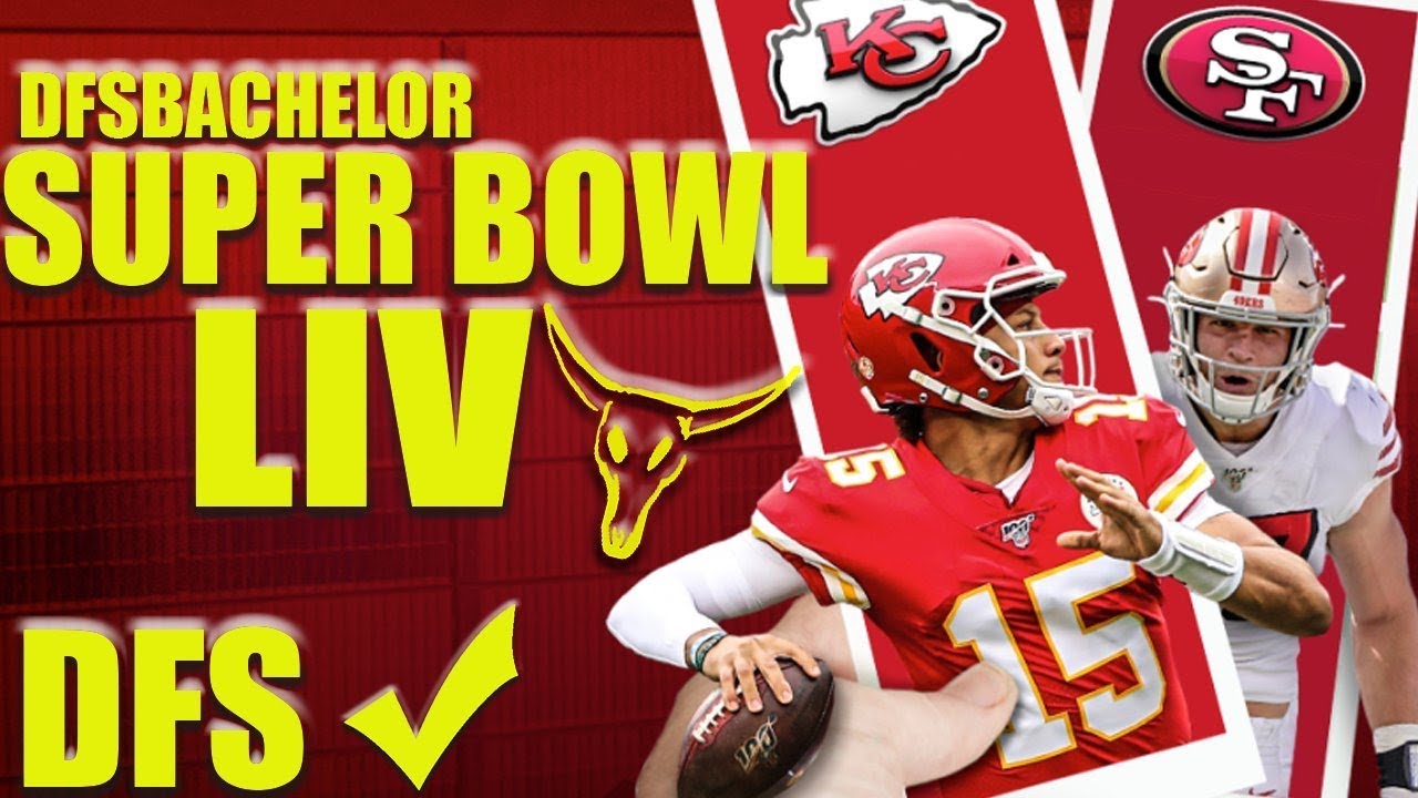 Super Bowl LIV Draftkings Picks + Fanduel Picks - 49ers Vs Chiefs NFL ...