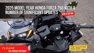 The 2025 model year Honda Forza 750 with a number of significant updates