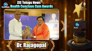 Dr. Rajagopal Receives ZEE Telugu News Health Conclave Cum Award | ZEE Telugu News