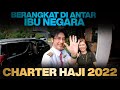 BERANGKAT KE MADINAH CHARTER HAJI 2022