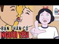 Khi con bạn thân CÓ NGƯỜI YÊU | Tuyet Bich Collection