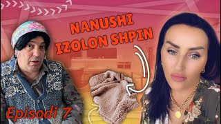 Baskia - Nanushi izolon shpin (Episodi 7) Humor 2022