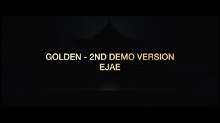 Golden - Demo Version 2 - KPop Demon Hunters (EJAE)