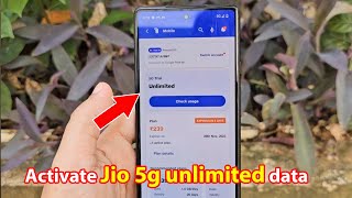 How to enable 5g unlimited data in jio