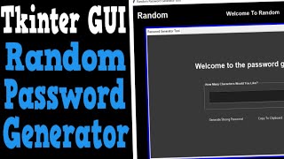 Random Password Generator Using Tkinter & Python | Modern Tkinter GUI Part #1