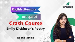 Crash Course on Emily Dickinson's Poetry  | English Literature | UGC NET | Gradeup | Neerja Raheja