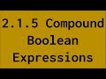 Compound Boolean Expressions (Java) - AP Computer Science A