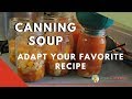 Canning Soup a few tips.