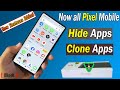 How to Use Dual App in Pixel 7a | How to App Hide in Google Pixel Mobile