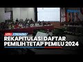 🔴LIVE: Penyampaian Hasil Rekapitulasi Daftar Pemilih Tetap (DPT) Pemilu 2024 di Kantor KPU RI