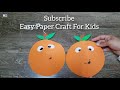 paper orange craft lockdown activities for kids 5 minute crafts kids diy art and craft