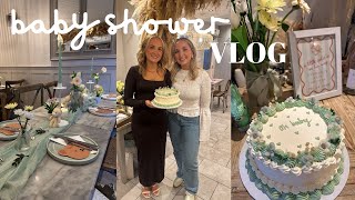 my sisters baby shower 🐣💐☁️ // weekly vlog