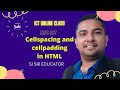 Cell spacing and Cellpadding in HTML Table। HSC ICT