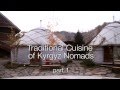 Nomadic Cuisine in Kyrgyzstan: Organic, Halal & Delicious Traditional Foods