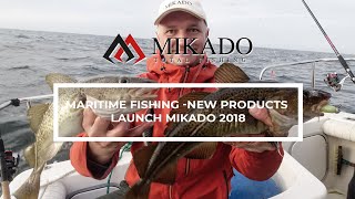 Sea fishing - new products launch Mikado 2018