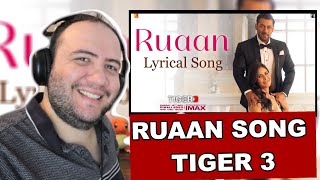 Ruaan Song Lyrical | Tiger 3 | Salman Khan, Katrina Kaif | Pritam | Arijit Singh | Producer Reacts