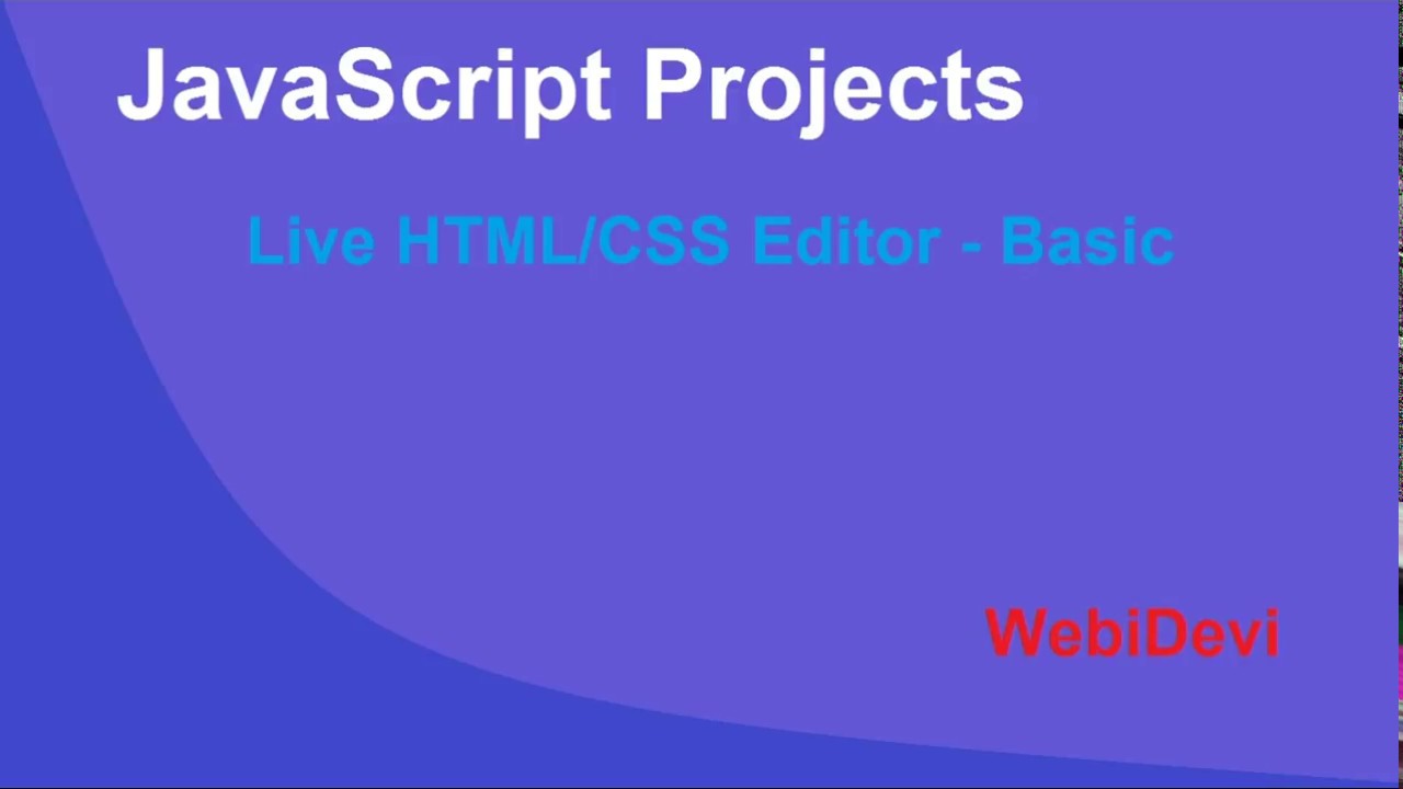 Live HTML CSS Editor Using Javascript - YouTube