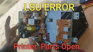 LSU error Repair | Open Samsung printer | printer 🖨  | Printers part open