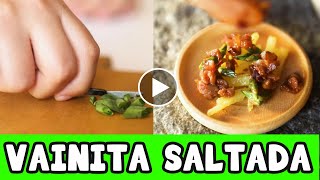 DIY MINI FOOD / PERUVIAN FOOD GREEN BEAN / PREPARAR LAS MEJORES VAINITAS SALTEADAS / COMIDA PERUANA