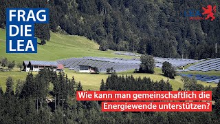 Frag die LEA: Bürgerenergiegenossenschaften und Solar