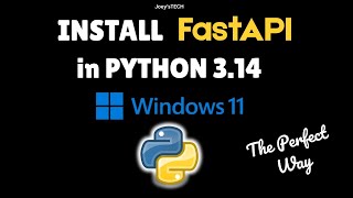 How to install FastAPI in Python 3.14 on Windows 11 #fastapi