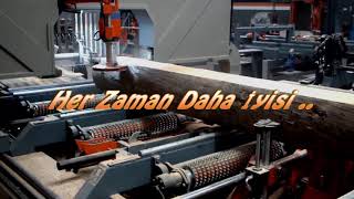 Industrial Sawmill │ Mobil Tomruk Kesim Makinesi │ FORM MACHINE