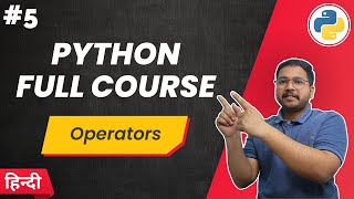Operators in Python : Python Full Course in Hindi 2023 | Tuffle