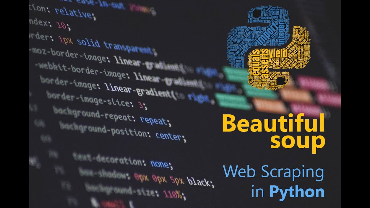 Beautiful Soup : Web Scraping And Parsing Using Python [BeautifulSoup ...