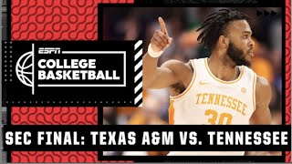 SEC Final: Texas A&M vs. Tennessee |  Game Highlights