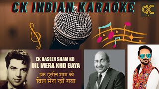 Ek Haseen Sham Ko Dil Mera Kho Gaya Karaoke With Scrolling Lyrics in Hindi & English