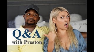 Q A With Preston