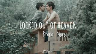 Locked out of heaven. - Bruno Mars. (Subs en español)