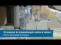 25 ensayos de inmunoterapia contra el cáncer en la Clínica Universidad de Navarra