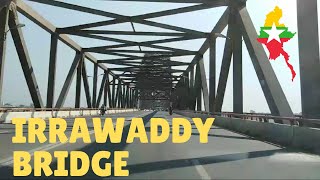 Relaxing Drive at The Irrawaddy Bridge (Yadanarbon) - Mandalay Sagaing