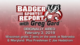 Badger Sports Report with Greg Gard Week of 02/03/19