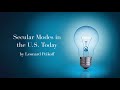 secular modes in the u.s. today by leonard peikoff