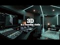 JUNGKOOK - 3D / but you're in a recording studio