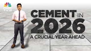 Rewind 2025 | Cement In 2026: A Crucial Year Ahead | N18V | CNBC TV18
