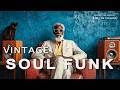 🚀 Ultimate Vintage Soul Funk Mix 2026 🔥 Deep Rare Groove & Old School 70s Funk Vibes