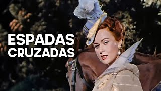 Espadas cruzadas | Película de aventuras