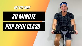 30 Minute Pop Music Spin Class | Get Fit Done