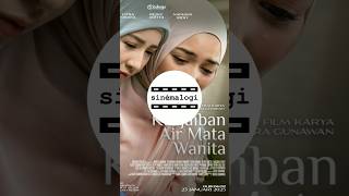 Keajaiban Air Mata Wanita (2025) 👇👆 klik link untuk review lengkap #KeajaibanAirMataWanita #shorts