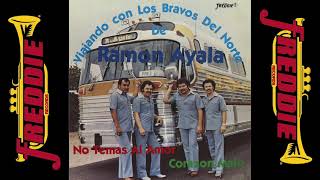 Ramon Ayala - Viajando Con Los Bravos Del Norte (Album Completo)