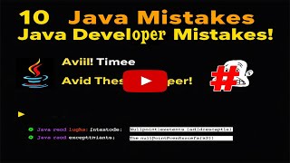 10 Most Common Java Developer Mistakes | Emran Code Box