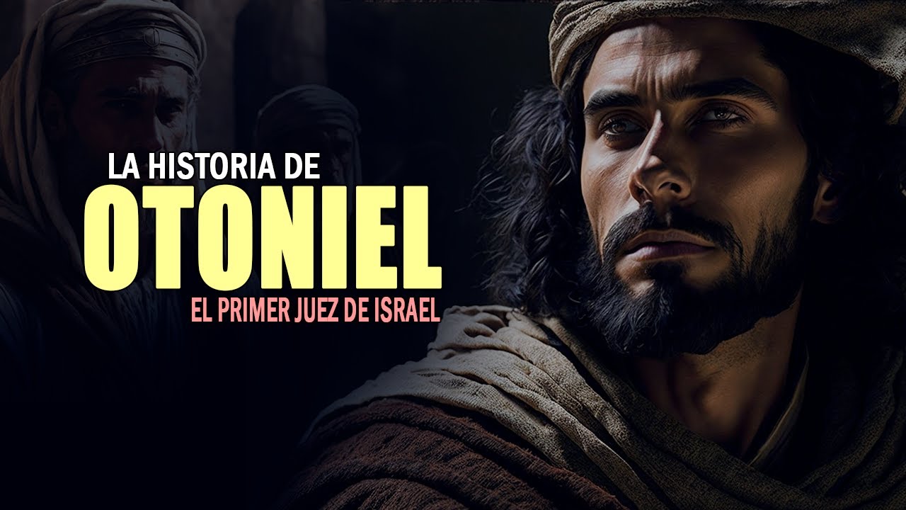 La Historia De Otoniel: El Primer Juez De Israel ¿Quién Era Otoniel En ...