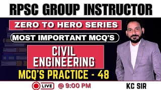 RPSC Group Instructor Important MCQ's - 48 ( Civil )  | Zero to Hero Series  | RPSC GI