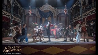 The Greatest Showman | Look Out Believe