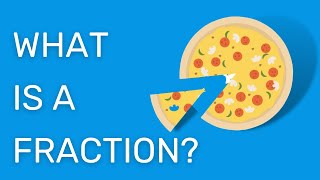 What is a Fraction?